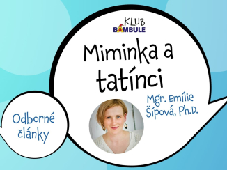 Miminka a tatínci