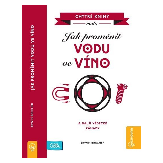 E-shop Kniha Jak proměnit vodu ve víno