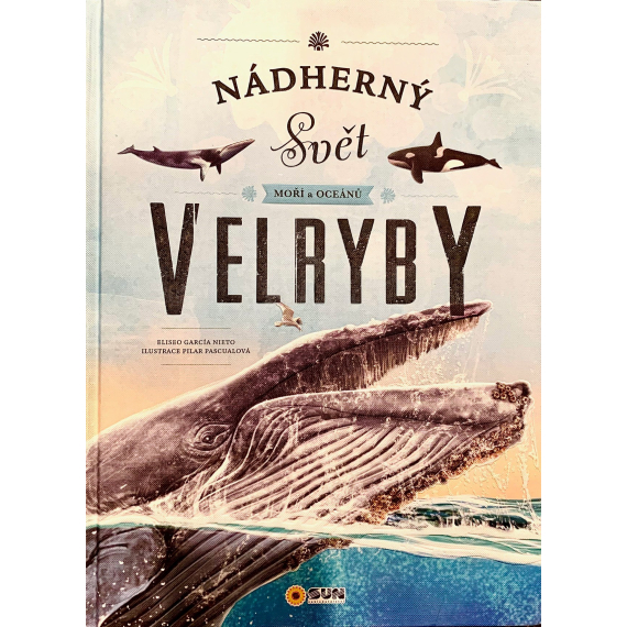 Velryby - nádherný svět moří a oceánů                    